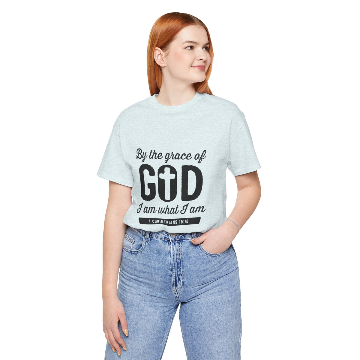 By the Grace of God I Am What I Am T-Shirt — Christian Scripture Tee | 1 Corinthians 15:10 | Faith Gift for Women & Men